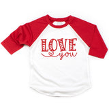 Pink Love You Valentine's Raglan | Girls Shirt by The Honey and Bro Co. - Front View