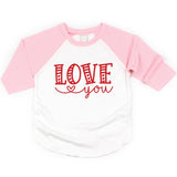 Pink Love You Valentine's Raglan | Girls Shirt by The Honey and Bro Co. - Back View